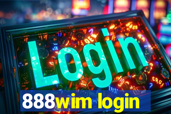 888wim login